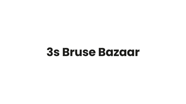3s Bruse Bazaar